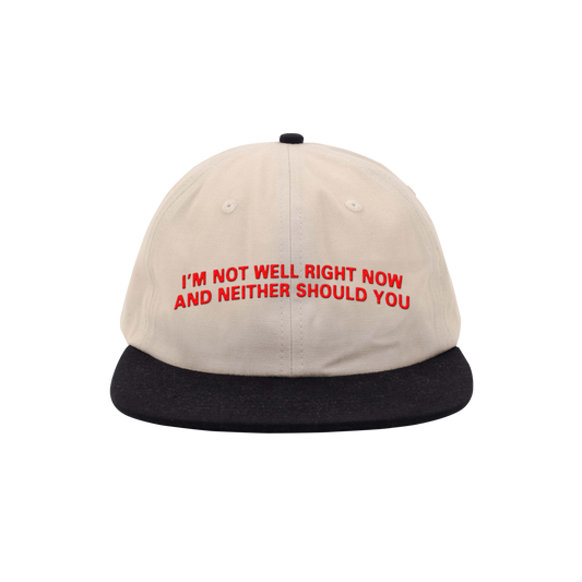 I'm Not Well Hat (Limited Edition)